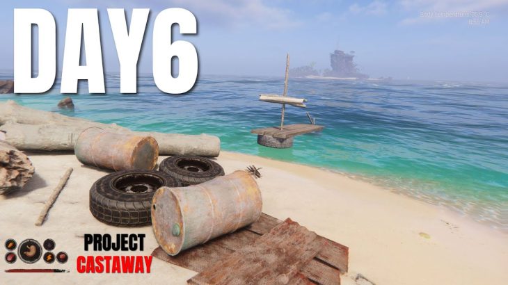 【新作無人島サバイバル】イカダ改造計画 #06 #ProjectCastaway